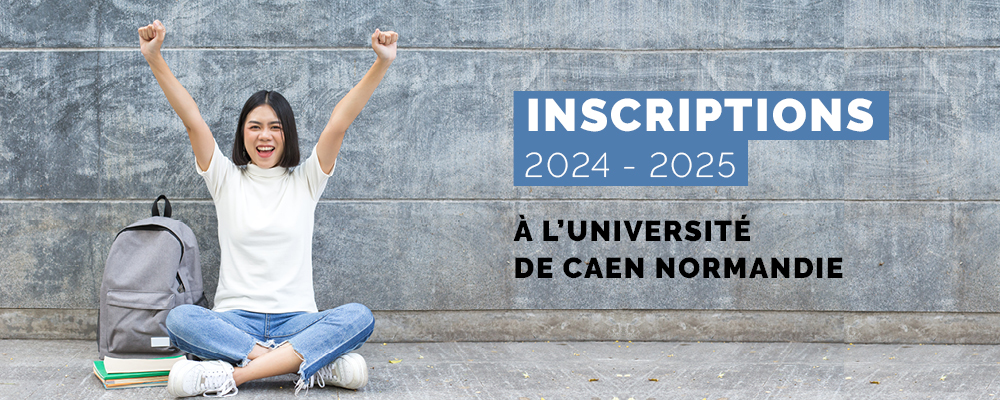 You are currently viewing Inscriptions administratives 2024-2025 à l’université de Caen Normandie
